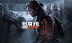 最后生还者2重制版修改器最新版 最后生还者2风灵月影中文版下载